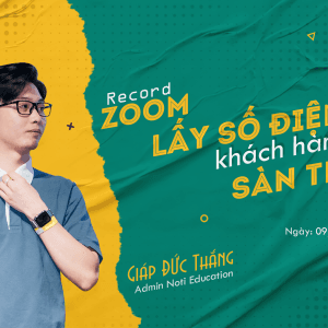 2024 | Record Zoom Lấy SĐT khách hàng mua hàng trên sàn TMĐT